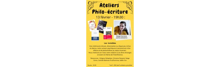 Atelier Philo-écriture : Les Invisibles