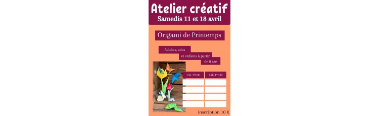 Atelier créatif : Origami de printemps !