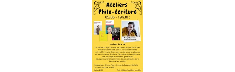 Atelier Philo-écriture : Les âges de la vie