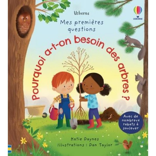 POURQUOI A-T-ON BESOIN DES ARBRES ? - MES PREMIERES QUESTIONS