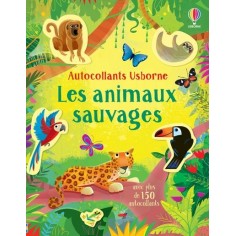LES ANIMAUX SAUVAGES - AUTOCOLLANTS USBORNE