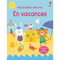 EN VACANCES - PREMIERS AUTOCOLLANTS - DES 3 ANS