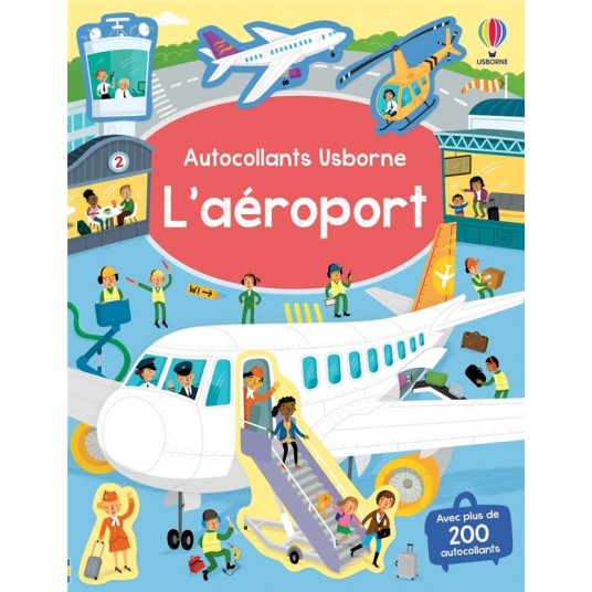 L'AEROPORT - AUTOCOLLANTS USBORNE - DES 3 ANS