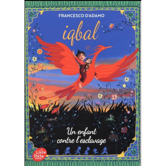 IQBAL, UN ENFANT CONTRE L'ESCLAVAGE