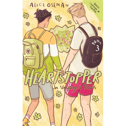 HEARTSTOPPER - TOME 3 - UN VOYAGE A PARIS