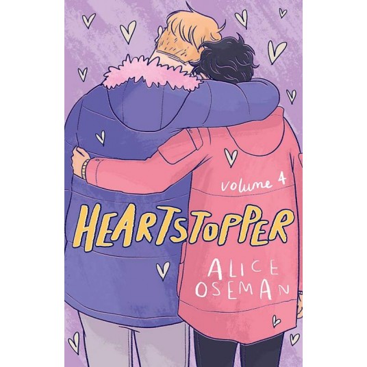 HEARTSTOPPER - TOME 4 - CHOSES SERIEUSES