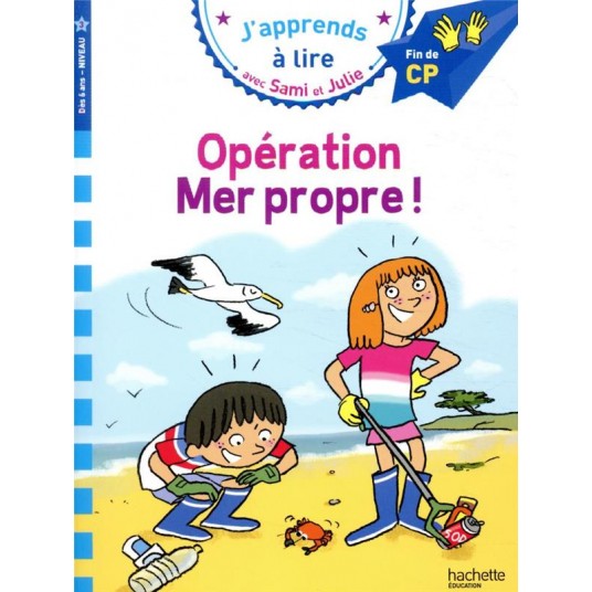 SAMI ET JULIE CP NIVEAU 3 OPERATION MER PROPRE !