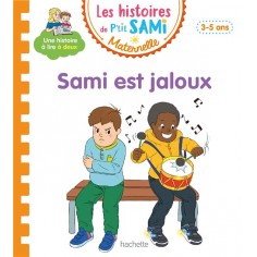 LES HISTOIRES DE P'TIT SAMI MATERNELLE (3-5 ANS) : SAMI EST JALOUX