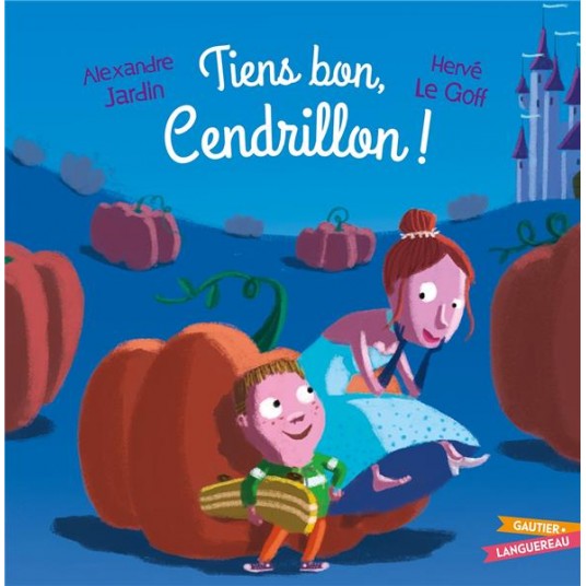 TIENS BON, CENDRILLON !