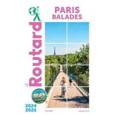 GUIDE DU ROUTARD PARIS BALADES 2024/25