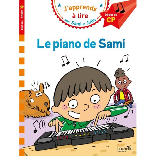 SAMI ET JULIE CP NIVEAU 1 LE PIANO DE SAMI