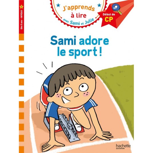 SAMI ET JULIE CP NIVEAU 1 SAMI ADORE LE SPORT