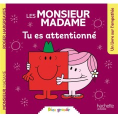 LES MONSIEUR MADAME - TU ES ATTENTIONNE - COLLECTION BIEN GRANDIR