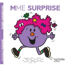 LES MONSIEUR MADAME - MADAME SURPRISE - COLLECTION HISTOIRES CLASSIQUES