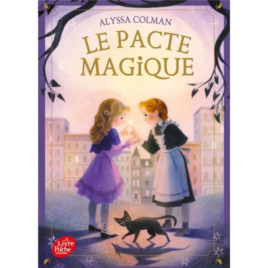 LE PACTE MAGIQUE