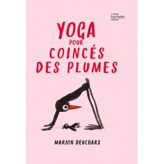 YOGA POUR COINCES DES PLUMES