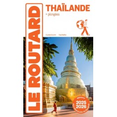 GUIDE DU ROUTARD THAILANDE 2025/26