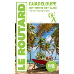 GUIDE DU ROUTARD GUADELOUPE 2025/26