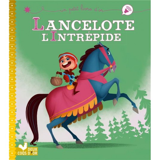 LANCELOTE L'INTREPIDE