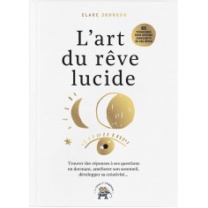 LE GUIDE DU REVE LUCIDE
