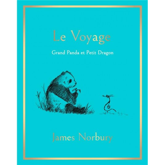 LE VOYAGE - GRAND PANDA ET PETIT DRAGON