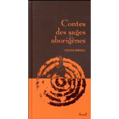 CONTES DES SAGES ABORIGENES