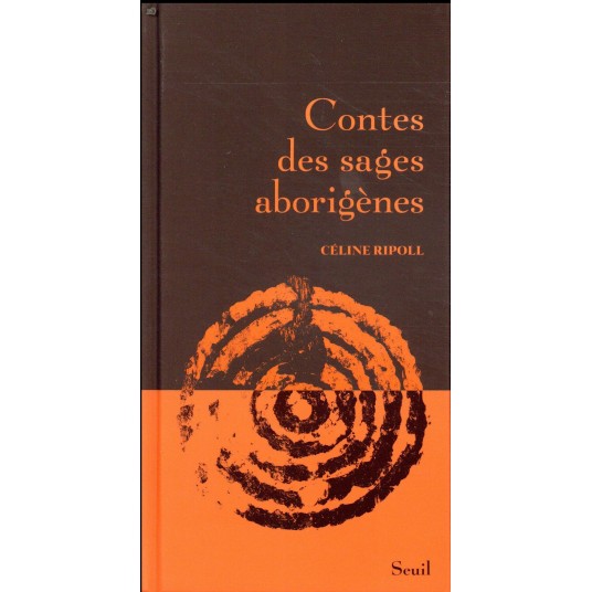 CONTES DES SAGES ABORIGENES