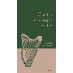 CONTES DES SAGES CELTES
