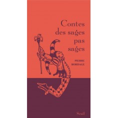 CONTES DES SAGES PAS SAGES