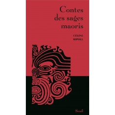 CONTES DES SAGES MAORIS
