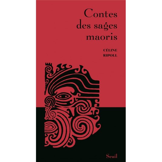 CONTES DES SAGES MAORIS
