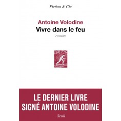 VIVRE DANS LE FEU