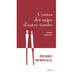 CONTES DES SAGES D'OUTRE-TOMBE