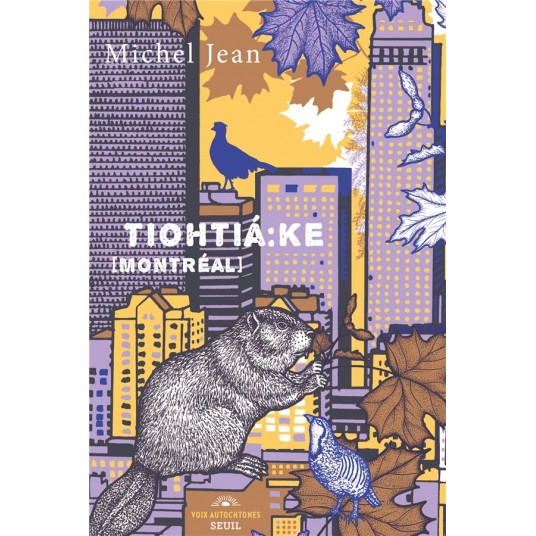 TIOHTIA:KE [MONTREAL]