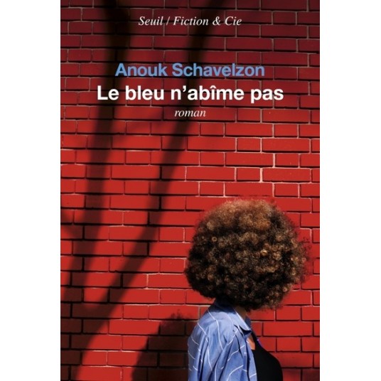LE BLEU N'ABIME PAS