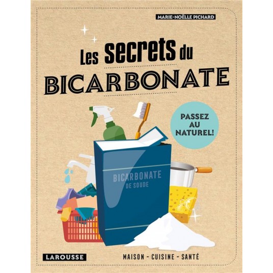 LES SECRETS DU BICARBONATE