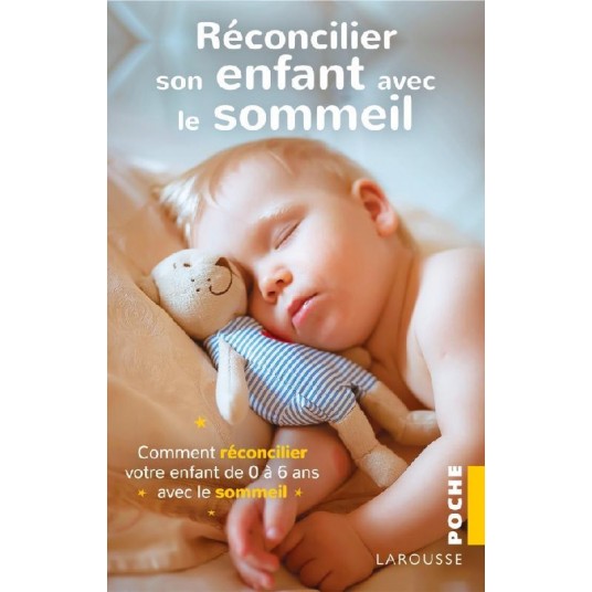 RECONCILIER SON ENFANT AVEC LE SOMMEIL