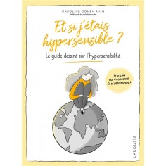 ET SI J'ETAIS HYPERSENSIBLE ?
