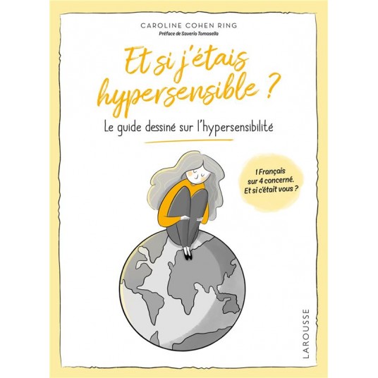 ET SI J'ETAIS HYPERSENSIBLE ?