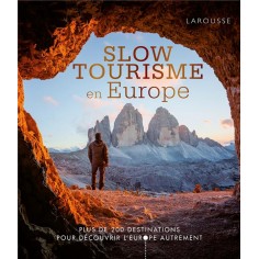 SLOW TOURISME EN EUROPE
