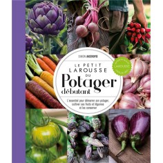 LE PETIT LAROUSSE DU POTAGER DEBUTANT - NP