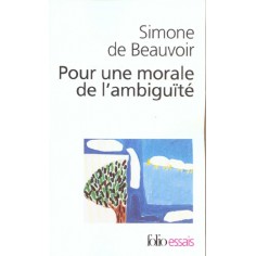 POUR UNE MORALE DE L'AMBIGUITE/PYRRHUS ET CINEAS