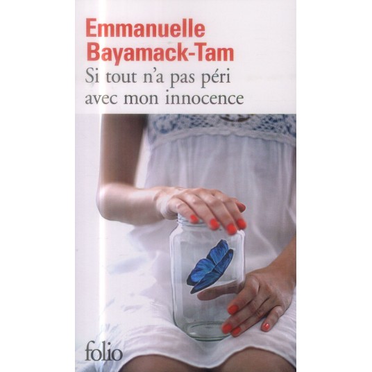 SI TOUT N'A PAS PERI AVEC MON INNOCENCE