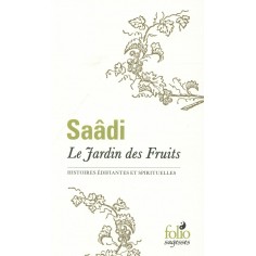 LE JARDIN DES FRUITS - HISTOIRES EDIFIANTES ET SPIRITUELLES