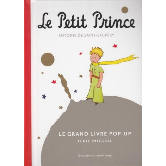 LE PETIT PRINCE - LE GRAND LIVRE POP-UP