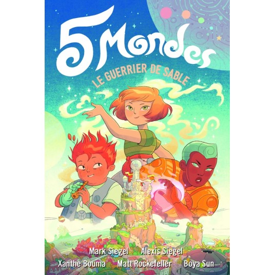 5 MONDES - VOL01 - LE GUERRIER DE SABLE