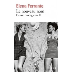 L'AMIE PRODIGIEUSE - II - LE NOUVEAU NOM - JEUNESSE