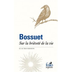 SUR LA BRIEVETE DE LA VIE ET AUTRES SERMONS