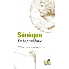 DE LA PROVIDENCE/LETTRES A LUCILIUS