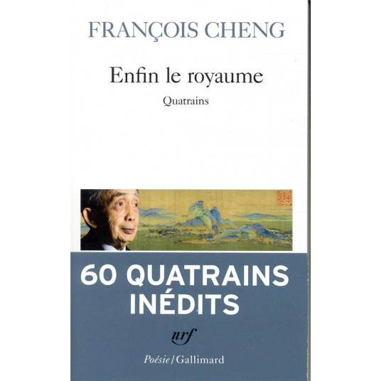 ENFIN LE ROYAUME - QUATRAINS